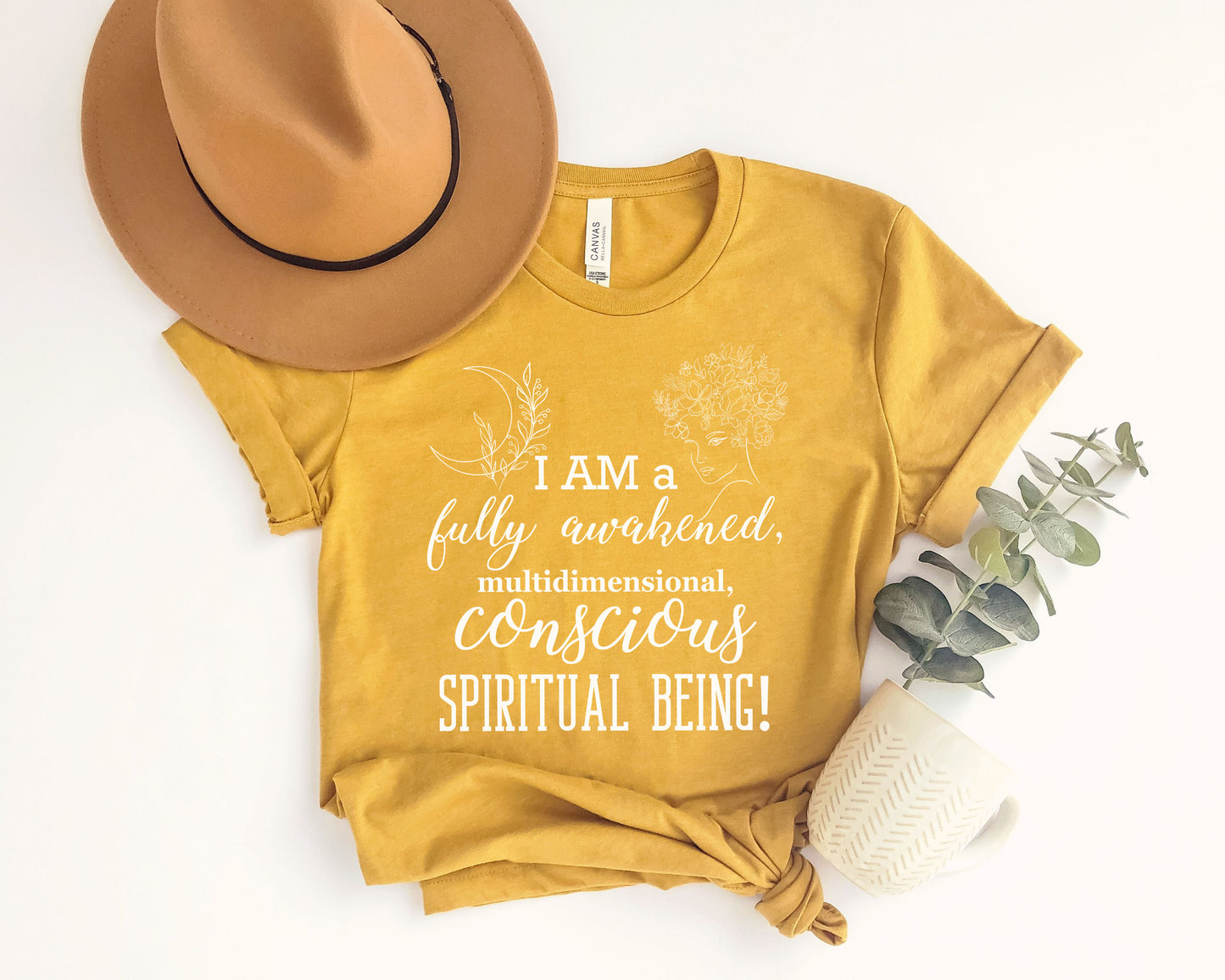 I am a Fully Awakened, multidimensional Being t-shirt